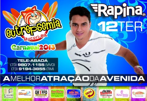 Bloco Eutrepsemia – Terça feira de Carnaval 2013- Mucuri