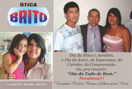 Homenagem às Mães do Vereador Carlos Brito, proprietário da ÓTICA BRITO