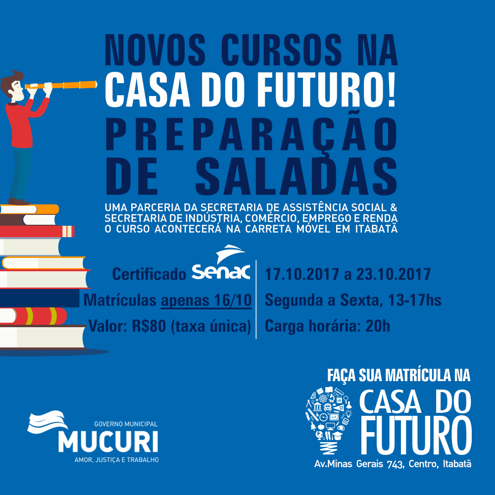 A Casa do Futuro, em parceria com a carreta SENAC em Itabatan, abre novos cursos!