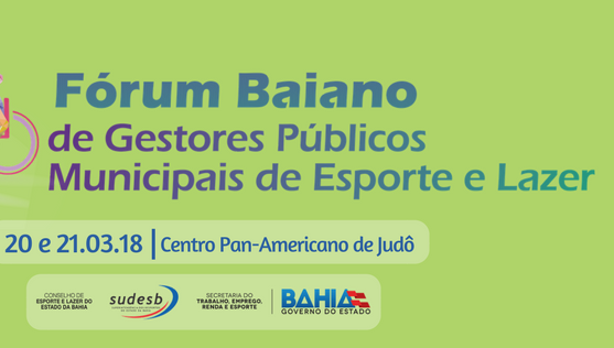 Fórum debate políticas públicas de Esporte e Lazer na Bahia