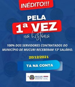 Inédito: Prefeitura de Mucuri paga 13º salário a 100% dos servidores contratados